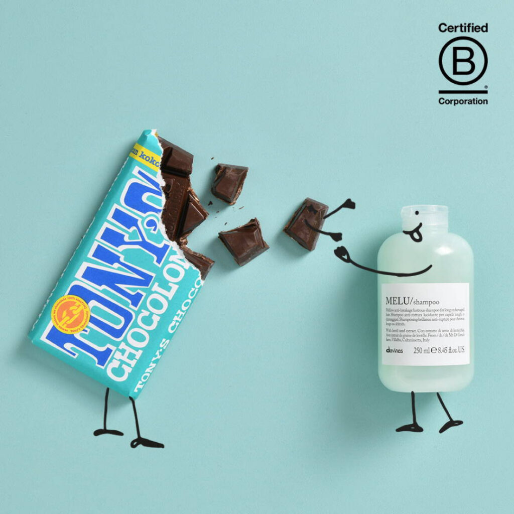 Davines and Tony's Chocoloney, both hold the B Corp Certification