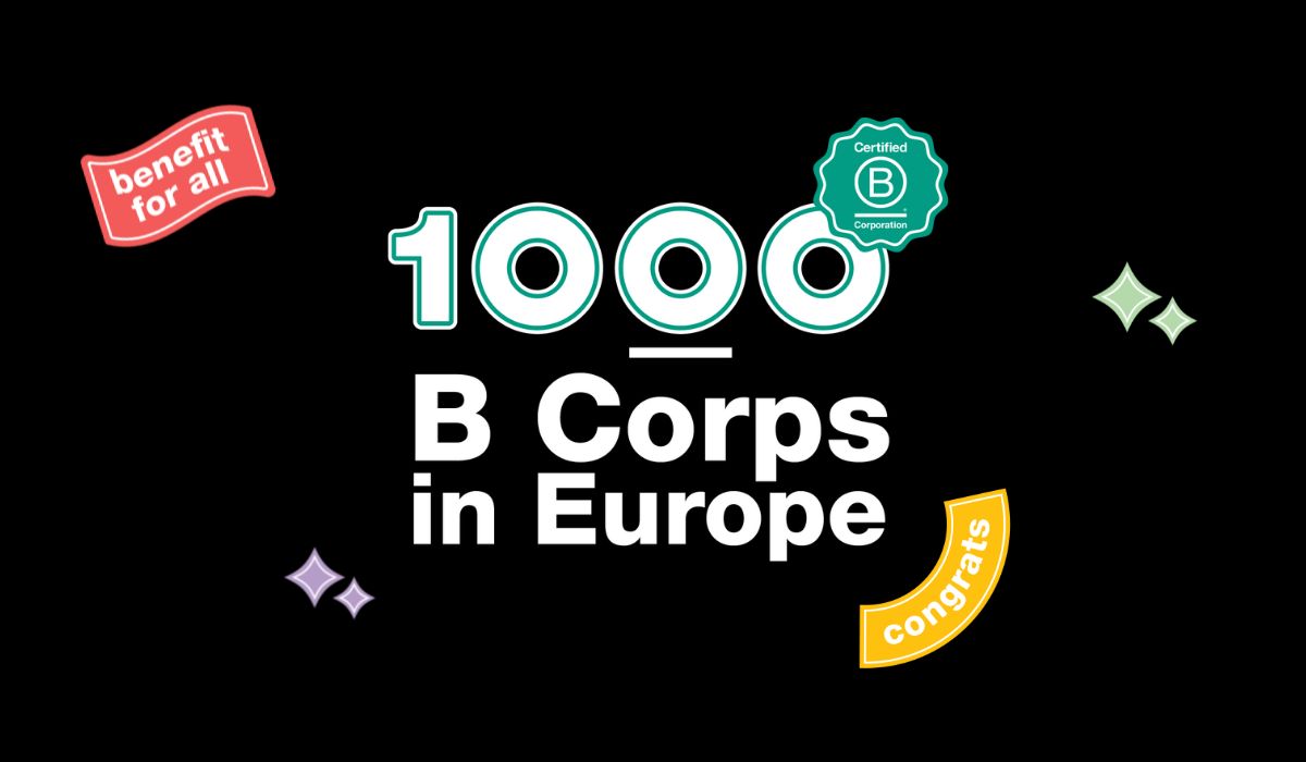 Text saying "1000 B Corps in Europe"