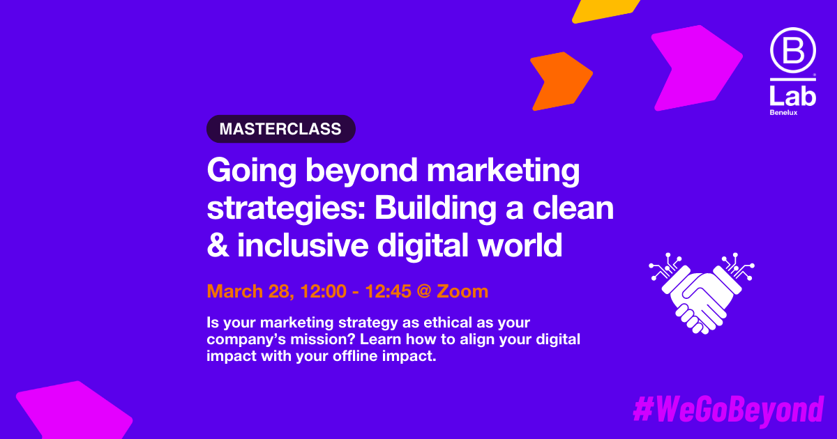 Going beyond marketing strategies: Building a clean & inclusive digital world